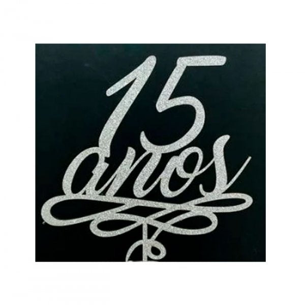 Topo De Bolo 15 Anos Mdf Prata - Sonho Fino