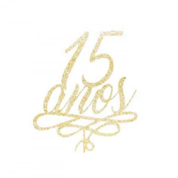 Topo De Bolo 15 Anos Mdf Glitter - Sonho Fino