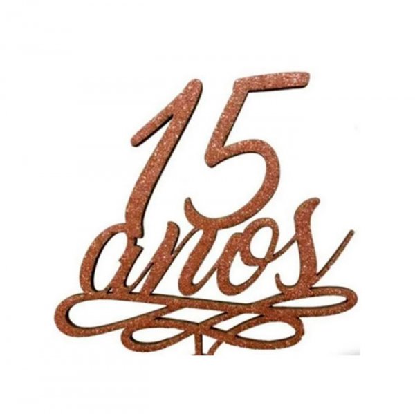 Topo De Bolo 15 Anos Mdf Metalizado Rose - Sonho Fino